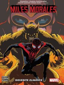 Spider-Man Miles Morales 2: Dovedite zlikovce